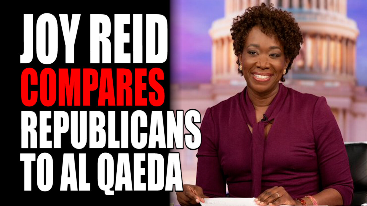 Joy Reid Compares Republicans to Al Qaeda