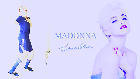 Madonna - True Blue (color mix)