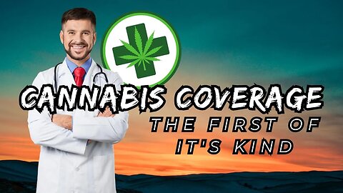 First Group Health Medical Cannabis Program for Employees