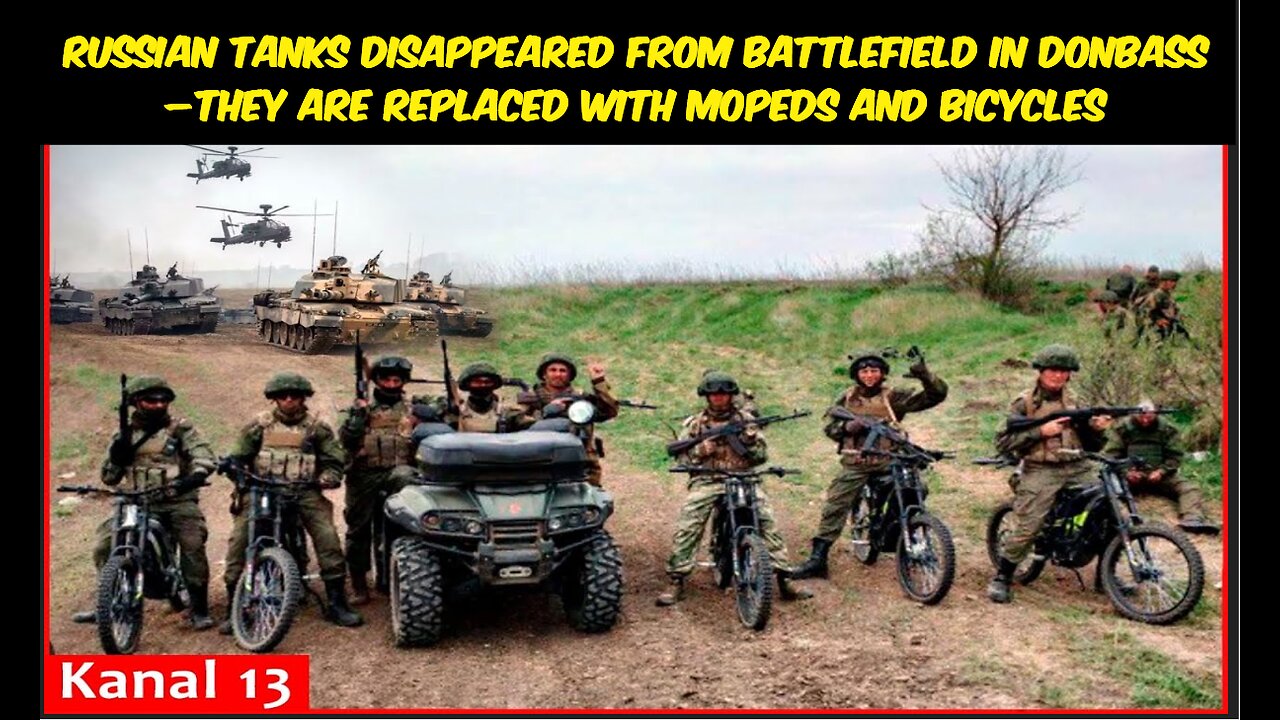 Russian tanks disappeared from battlefield in Donbass –They are replaced with mopeds and bicycles