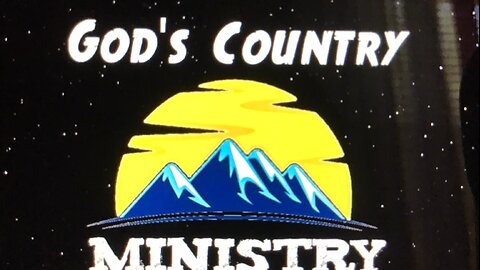 Gods Country Ministry Sunday morning Bible study with Pastor Wayne Owenby