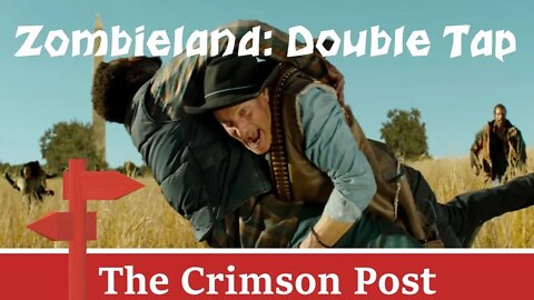 The Crimson Post Episode 3: Zombieland: Double Tap