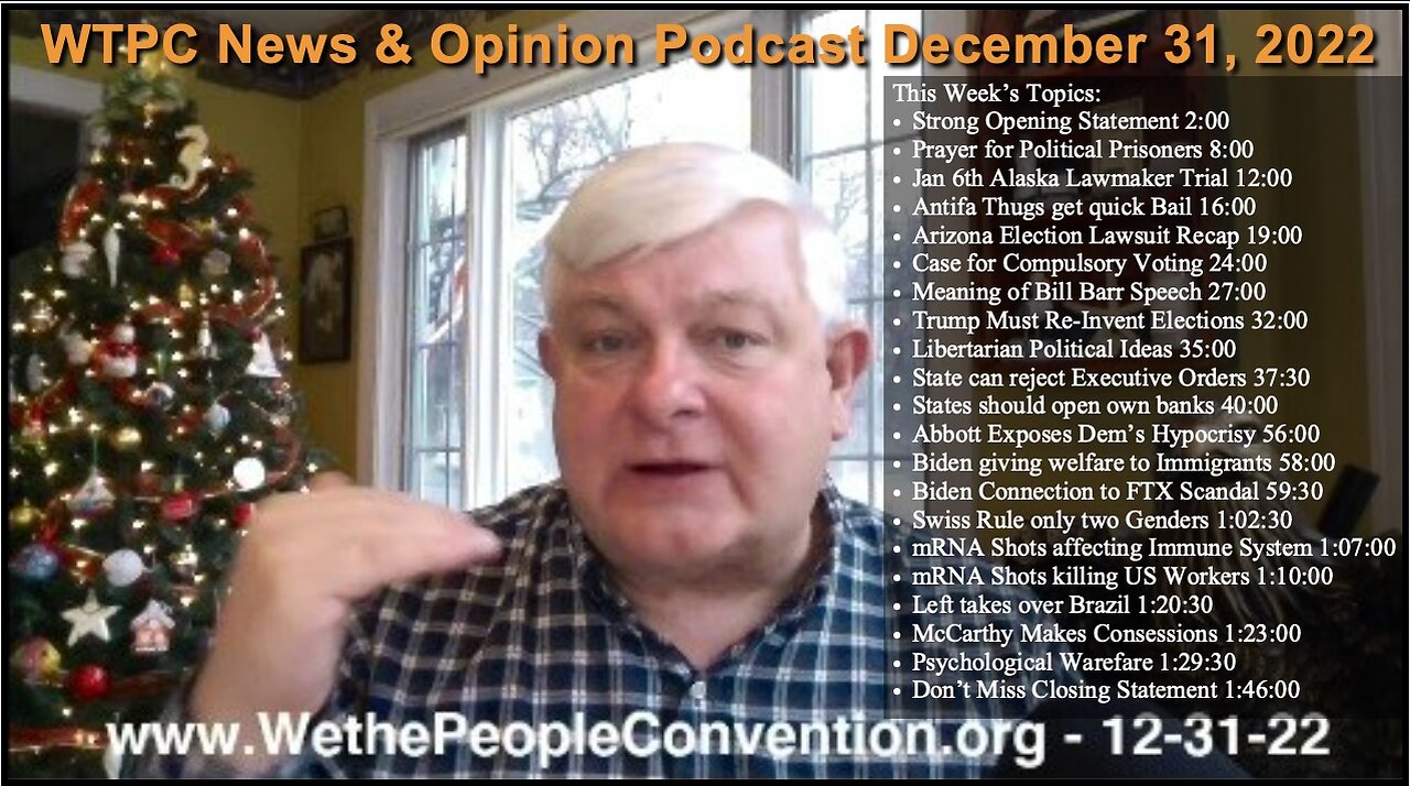 We the People Convention News & Opinion 12-31-22