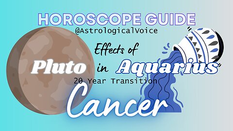 CANCER: Effects of Pluto in Aquarius (November 19, 2024)