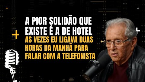 Carlos Alberto de Nóbrega - A pior solidão que existe é a de Hotel - Flow podcast