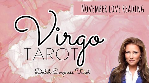 VIRGO ♍️ Who’s coming towards you in November 2024?💕Monthly Love Tarot Reading➕Extended BONUS 💫