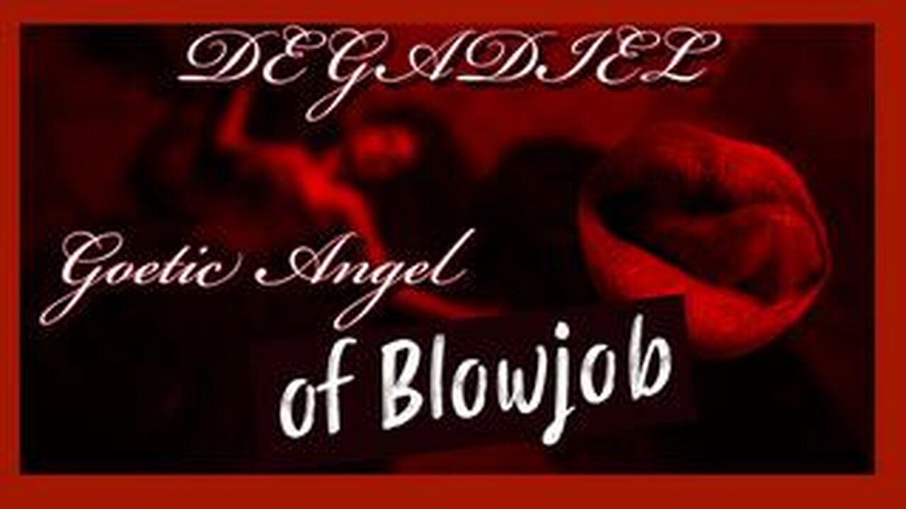 GOETIC ANGEL OF BLOWJOB Yep PDF LINK B-LO