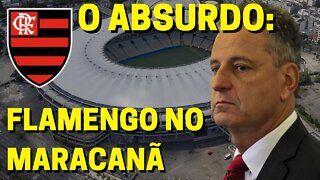 ABSURDO! FLAMENGO TEM CUSTOS ELEVADOS NO MARACANÃ E ESTÁDIO PRÓPRIO GANHA MAIS FORÇA