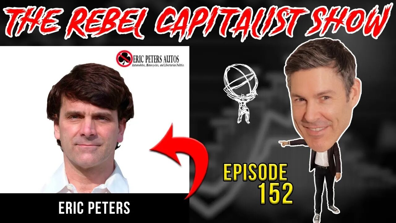 Eric Peters (Freedom Movement, Big Government And Cars, WEF Plan To Control Your Car, And HellCats!)