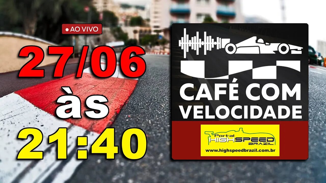 CAFÉ COM VELOCIDADE | A Formula 1 esquenta e o GP da Inglaterra se aproxima! | Ao Vivo