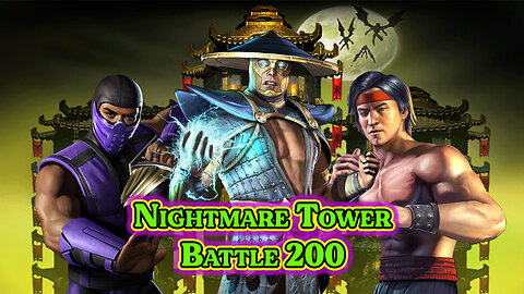 MK Mobile . Nightmare Tower Battle 200