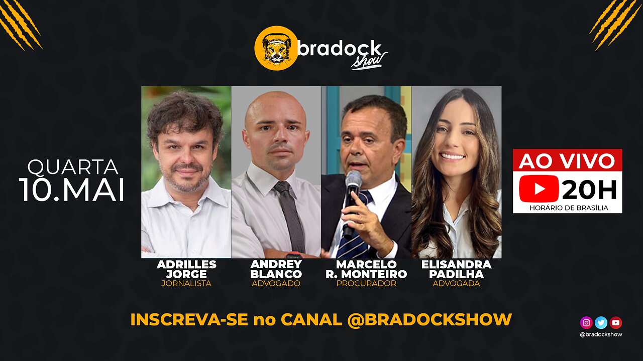 Bradock Show: 10/05/23 - Adrilles Jorge, Andrey Blanco, Marcelo R. Monteiro e Elisandra Padilha.
