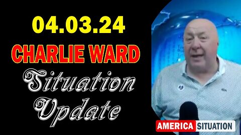 Charlie Ward Situation Update Apr 3: "Charlie Ward Daily News With Paul Brooker & Drew Demi"