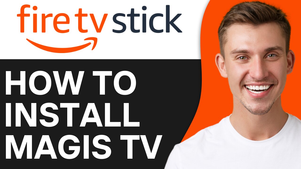 HOW TO INSTALL MAGIS TV ON FIRESTICK