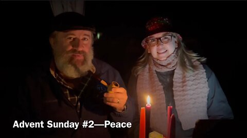 Advent Sunday #2—Peace