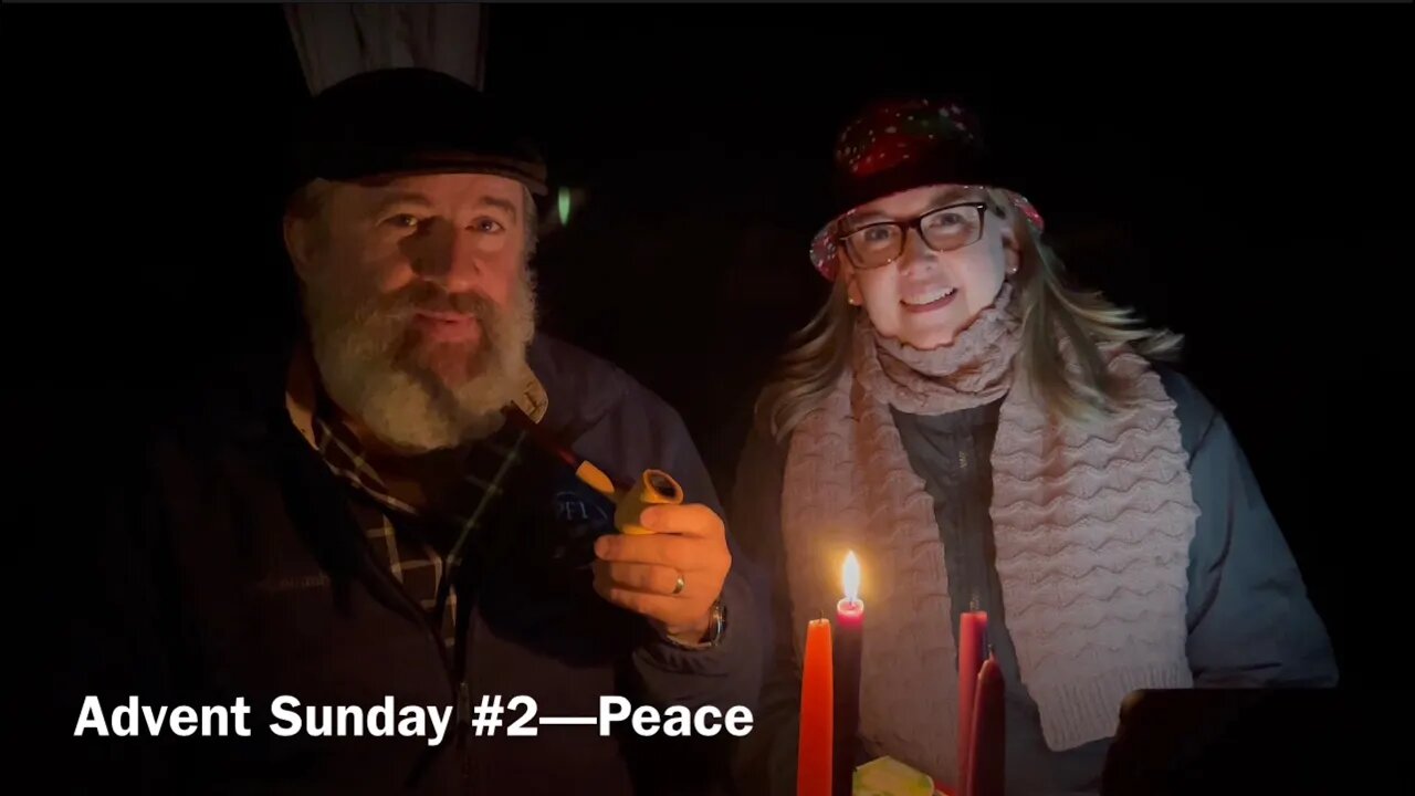 Advent Sunday #2—Peace