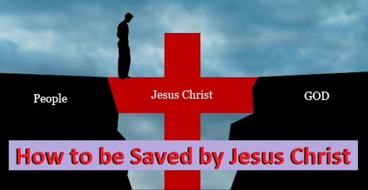 How to be Saved by Jesus Christ & Guide to being a True Christian [mirrored]