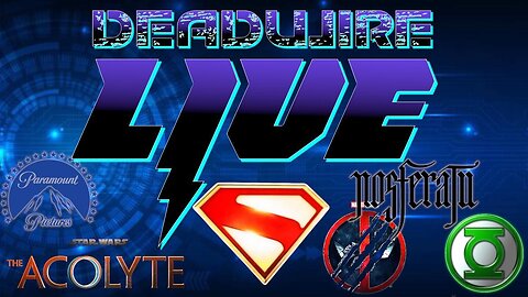 Dead Wire - Live! #18 - Superman Movie News | Nosferatu Trailer | Acolyte Reviews and More!