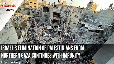 Israel’s Elimination of Palestinians from Northern Gaza Continues with Impunity– Omer Bartov Pt. 1/2