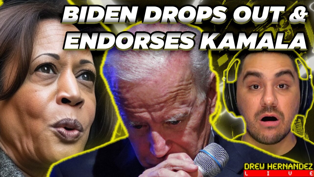 DEMOCRAT COUP: BIDEN DROPS OUT & ENDORSES KAMALA