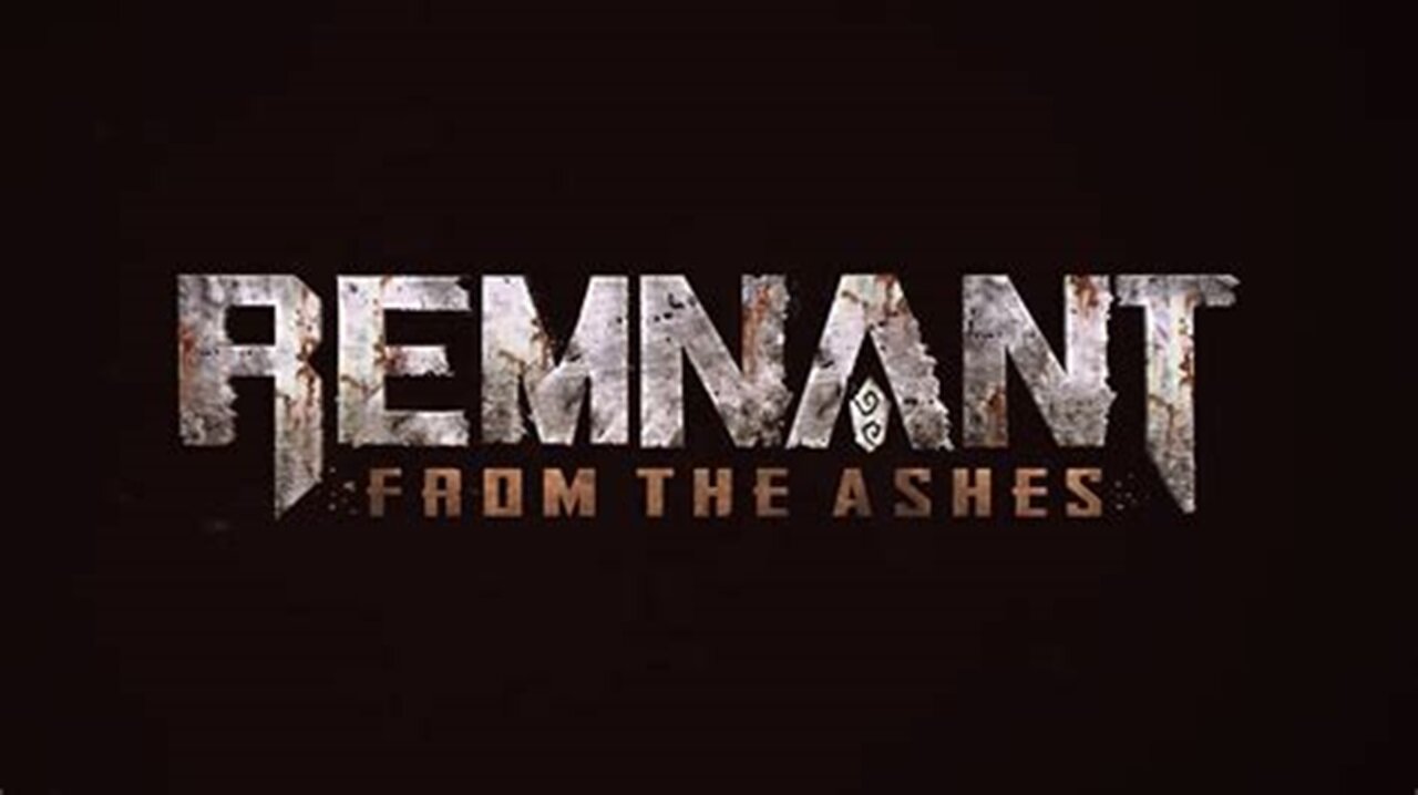 Remnant: From the Ashes