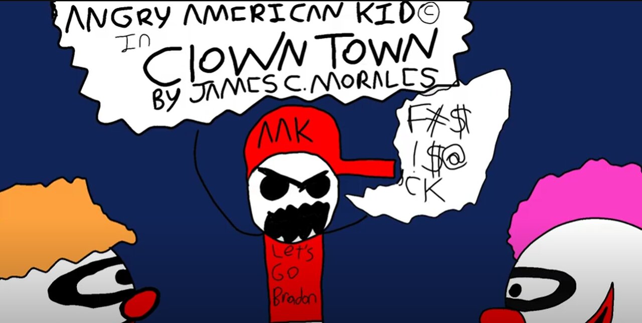 Angry American Kid in ClownTown By James C. Morales