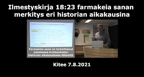 Ilmestyskirja 18:23 farmakeia sanan merkitys eri historian aikakausina