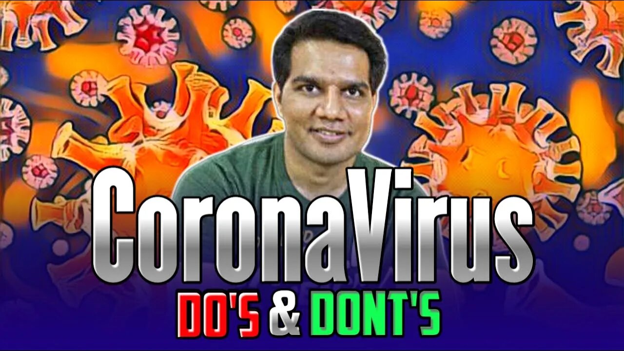Corona Virus Do's & Dont's