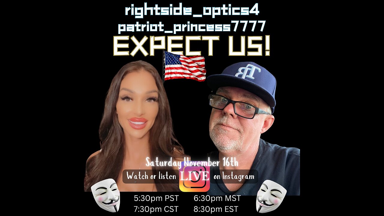 Patriot Princess live with RightSide Optics 11/16