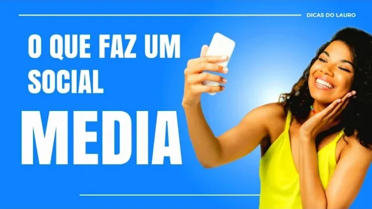 SOCIAL MEDIA: Onde atua esse profissional?
