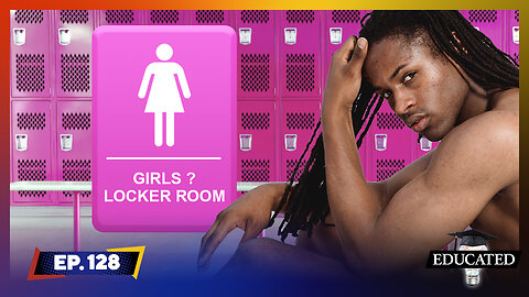 Students Fight Back After Large Male Exposes Himself In Girls’ Locker Room | Ep. 128