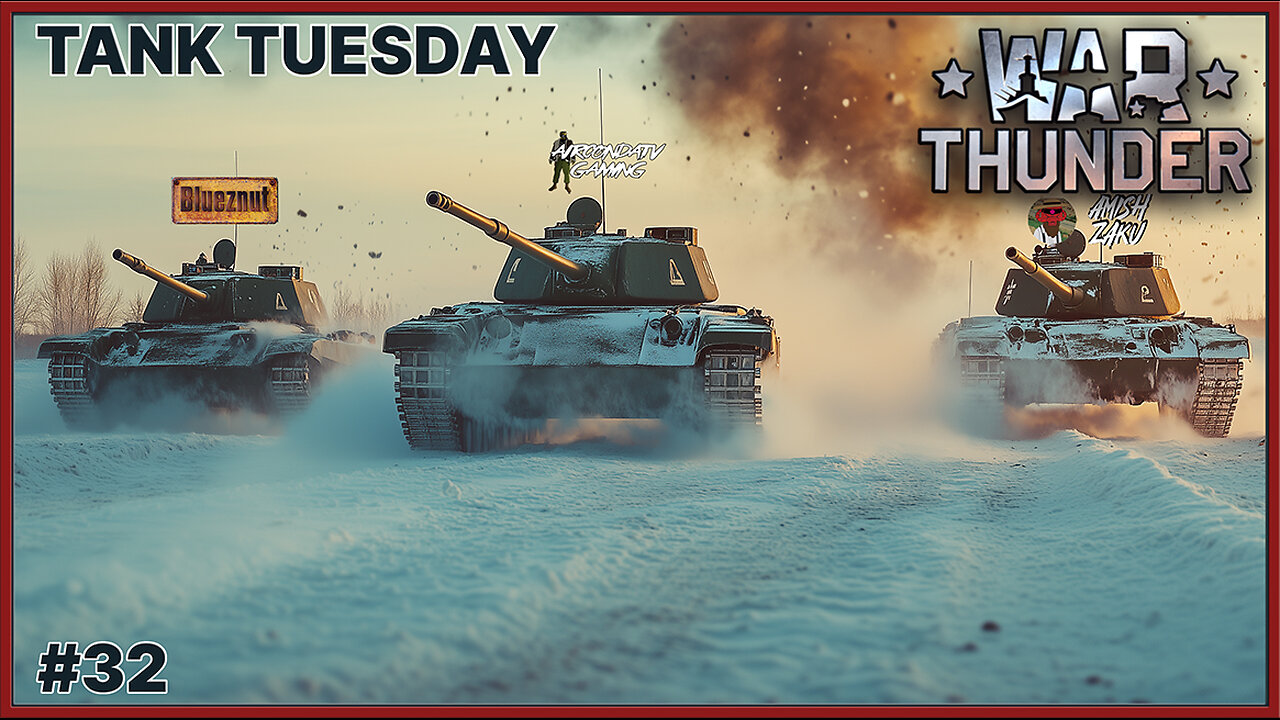 War Thunder - Tankering Around for that W - Tank Tuesday Collab