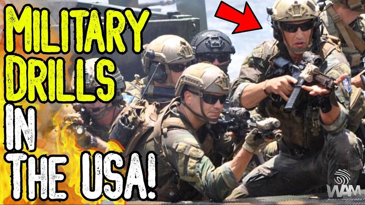 PREPARE: MILITARY DRILLS IN THE USA! - THEY'RE DOING LIVE EXERCISES FOR CIVIL WAR IN YOUR CITIES