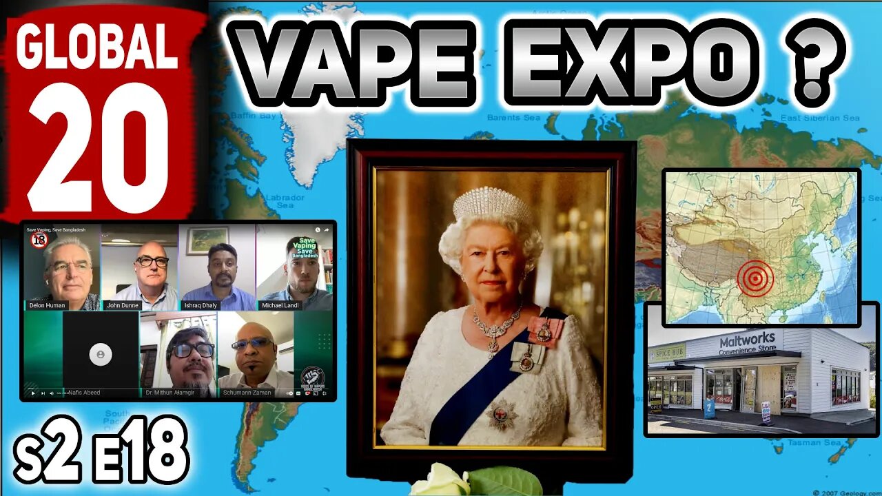 Global 20 Vape Science Advocacy News s2e18