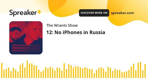 12: No iPhones in Russia