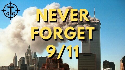 Never Forget Our Heroes of 9/11 Tribute