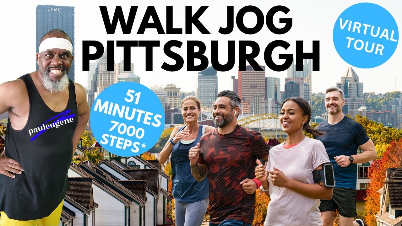 Virtual Pittsburgh Walk Jog Workout Tour