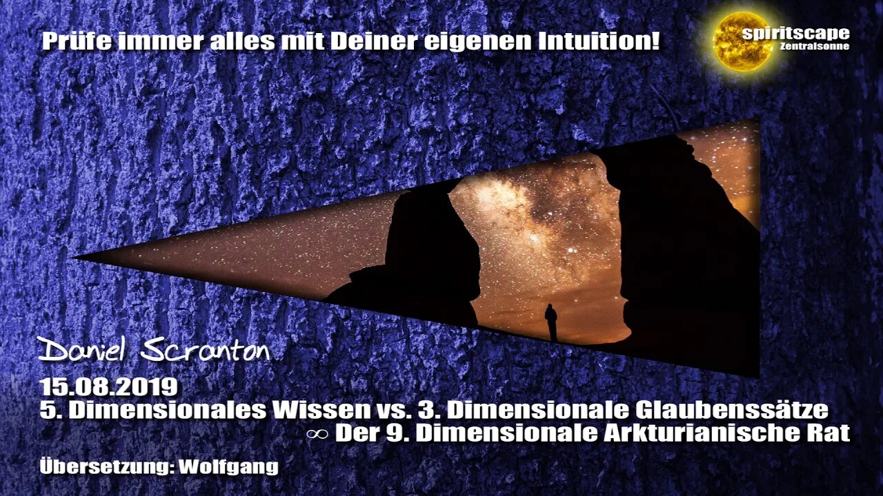 5. Dimensionales Wissen vs. 3. Dimensionale Glaubenssätze ∞ Der 9D. Arkturianische Rat