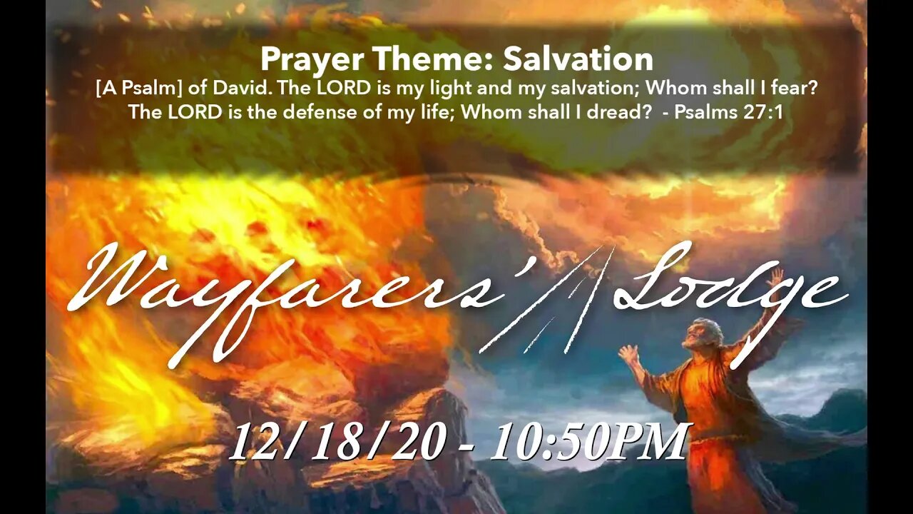 Wayfarers' Lodge - Salvation - December 18, 2020
