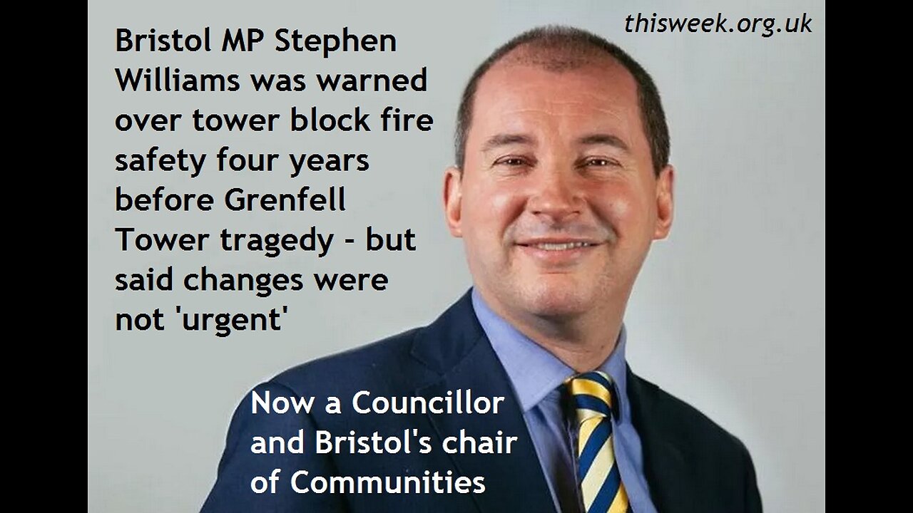 Stephen Williams endorses flammable cladding & blocks new sprinkler rules, Grenfell Enquiry, 04Apr22