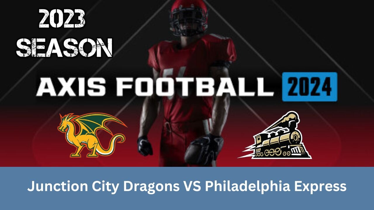 Axis Football 2024 | Franchise Mode 2023 Season | Game 11: JC Dragons VS Philadelphia