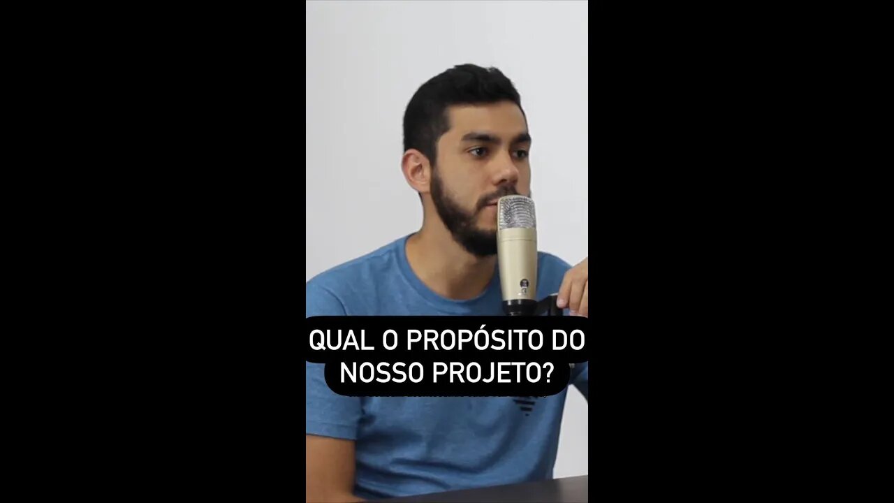 Podemos chegar em muitas pessoas através do projeto, podcast