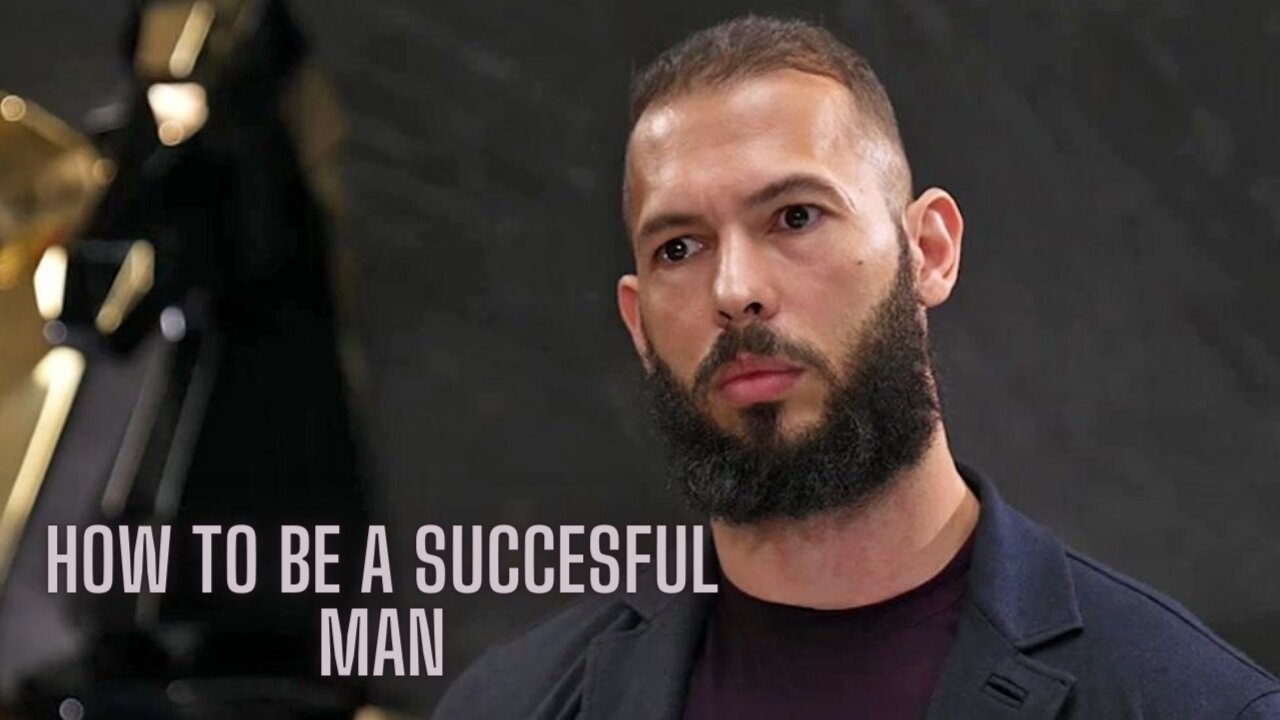 How to be Successful - Andrew Tate.