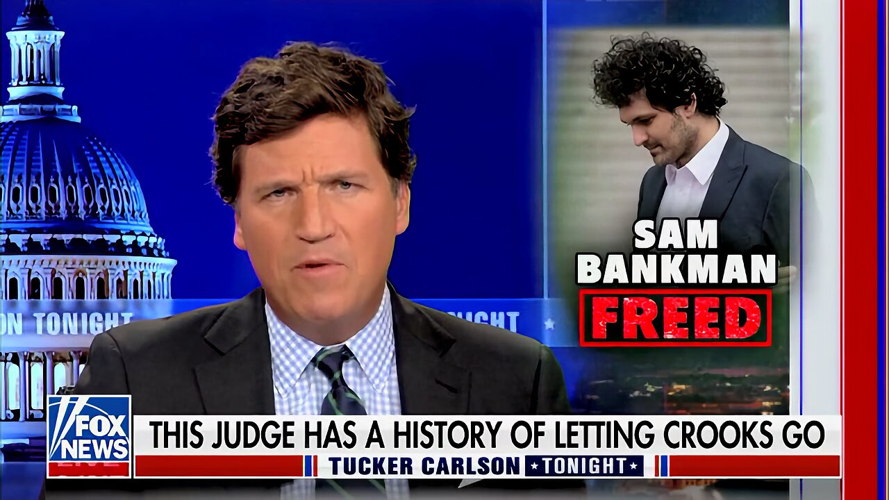 Tucker: Where Did SBF Get His Bail Money? It’s All Fake