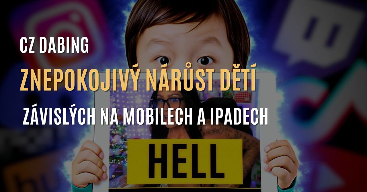 Znepokojivý nárůst dětí závislých na mobilech a iPadech (CZ DABING)