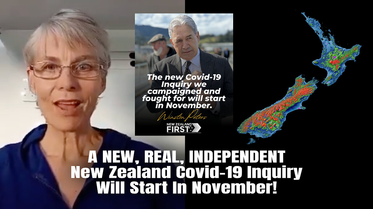 A NEW, REAL, INDEPENDENT New Zealand Covid-19 Inquiry Will Start In November!