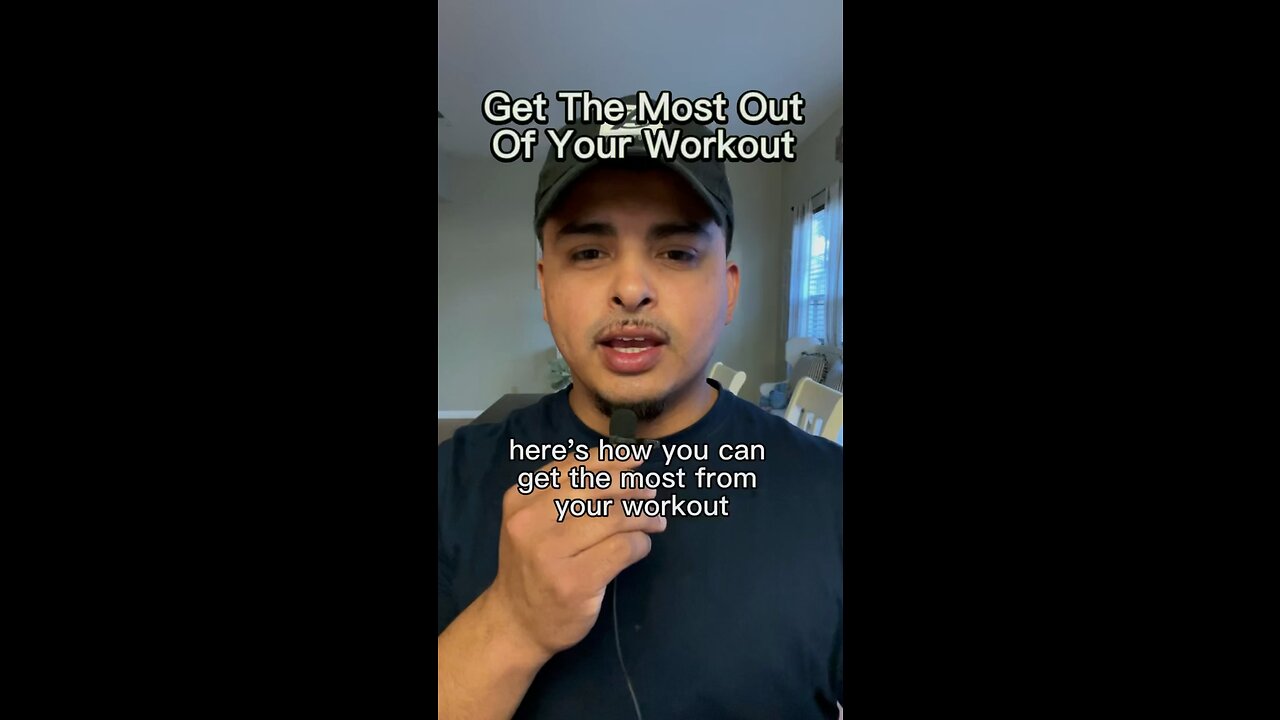 Get The Most Out Of Your Workout