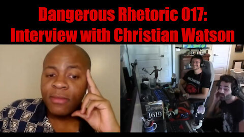 Dangerous Rhetoric Episode 017: Interview with Christian Watson