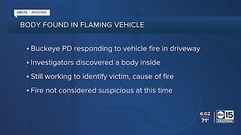 Man's body discovered in burning car in Buckeye