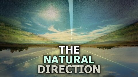 The Natural Direction